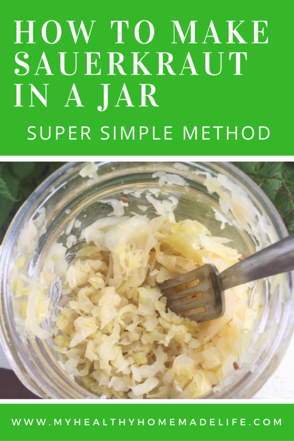 How to Make Sauerkraut in a Jar Super Simple Method My Healthy