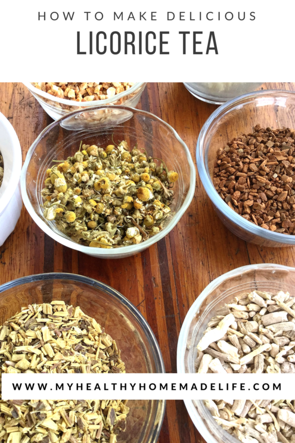 How to Make Delicious Licorice Tea My Healthy Homemade Life