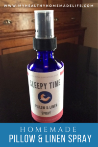 DIY Sleepy Time Pillow & Linen Spray | Homemade Sleep Spray | Essential Oil Recipes | My Healthy Homemade Life