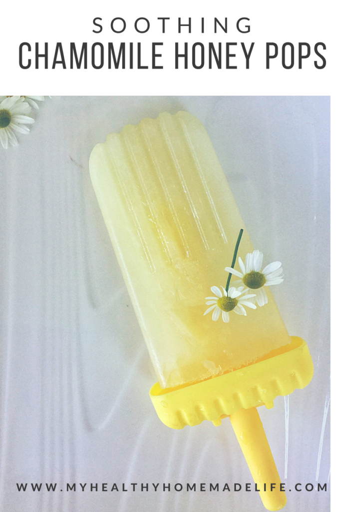 Soothing Chamomile Honey Pops | Home Remedies | Herbal Remedies | Healthy Recipes | Herbs | DIY | My Healthy Homemade Life