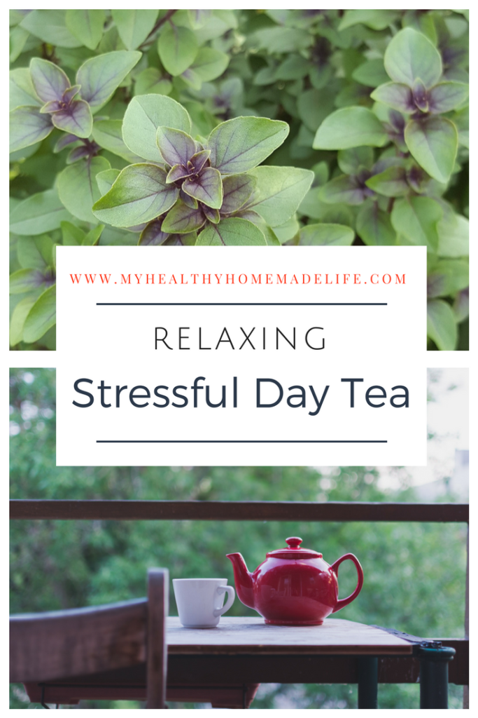 Relaxing Stress Day Tea | Herbs for Stress | Herbal Tea | Home Remedies | Catnip | Lemon Balm | Holy Basil | Chamomile | Skullcap | My Healthy Homemade Life | #herbal #tea #homeremedies